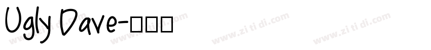 Ugly Dave字体转换